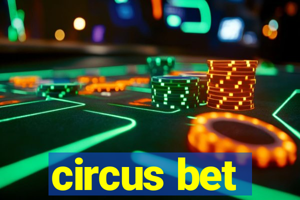 circus bet